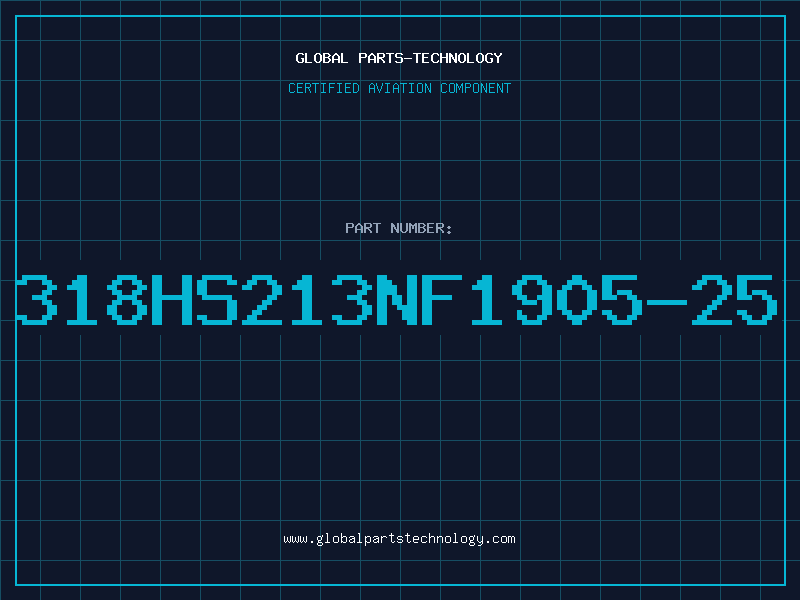 Aviation Part 318HS213NF1905-25