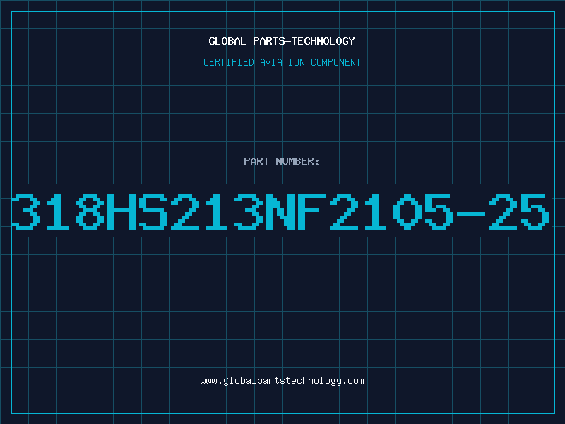 Aviation Part 318HS213NF2105-25