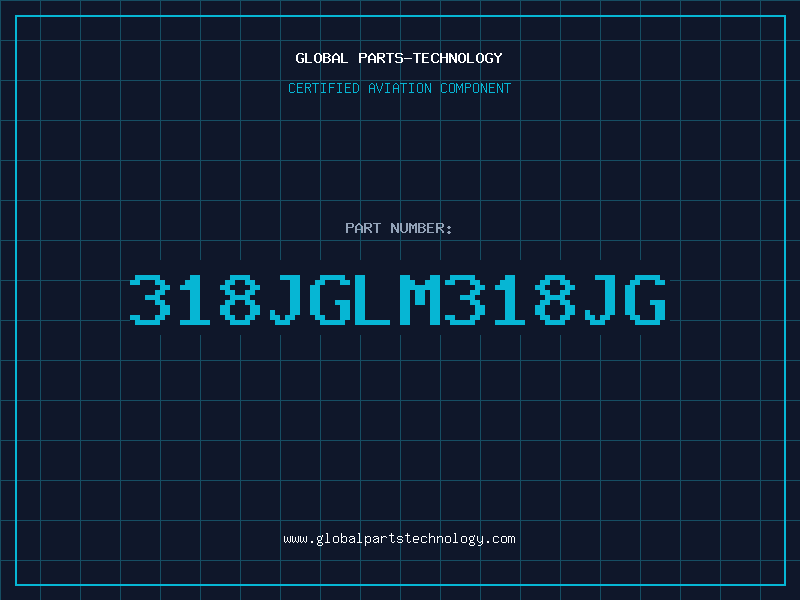 Aviation Part 318JGLM318JG