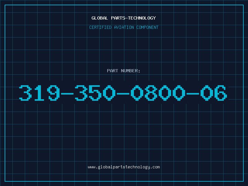 Aviation Part 319-350-0800-06