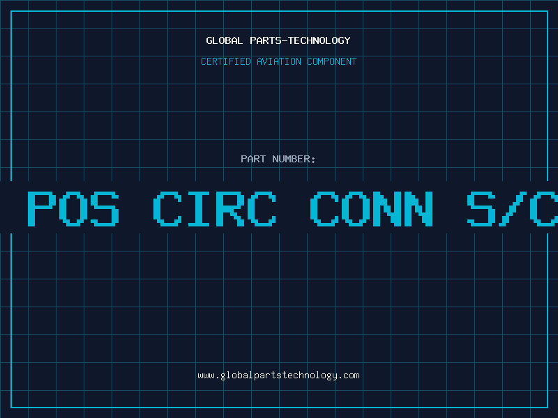 Aviation Part 32 POS CIRC CONN S/CUP