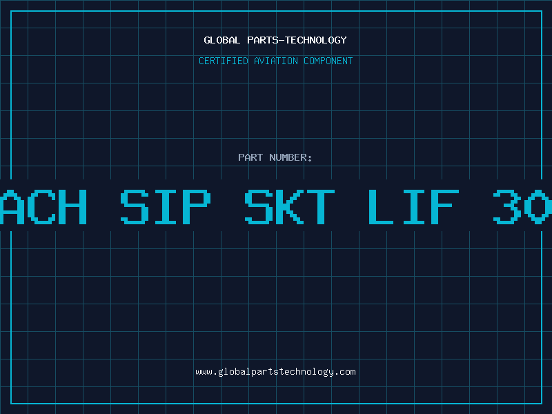Aviation Part 32 POS MACH SIP SKT LIF 30M AU INS