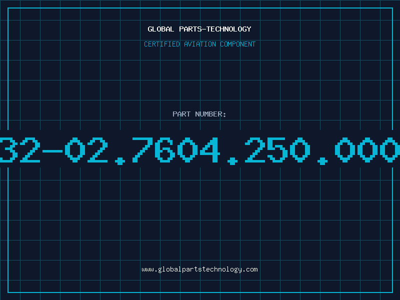Aviation Part 32-02.7604.250.000