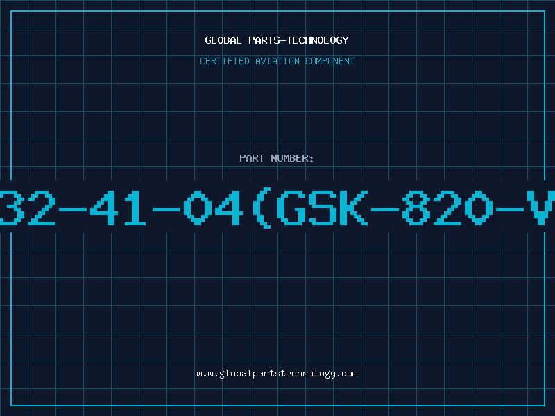 Aviation Part 32-41-04(GSK-820-V