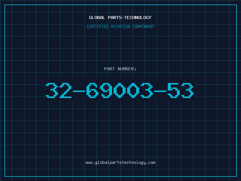 Aviation Part 32-69003-53