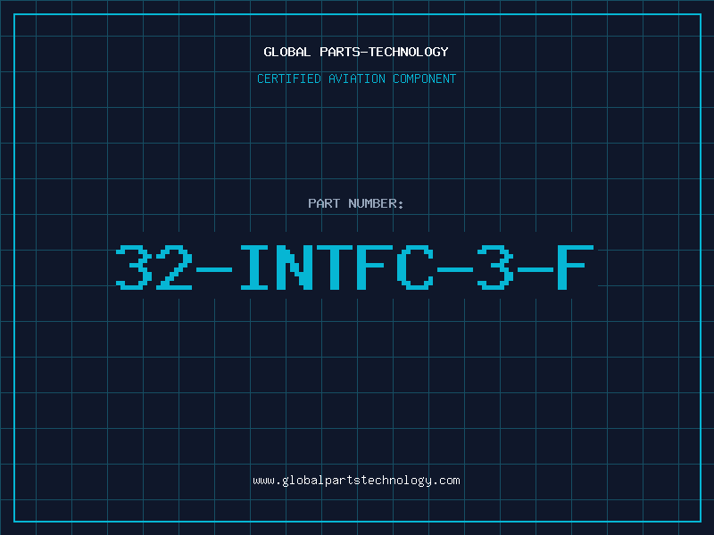 Aviation Part 32-INTFC-3-F