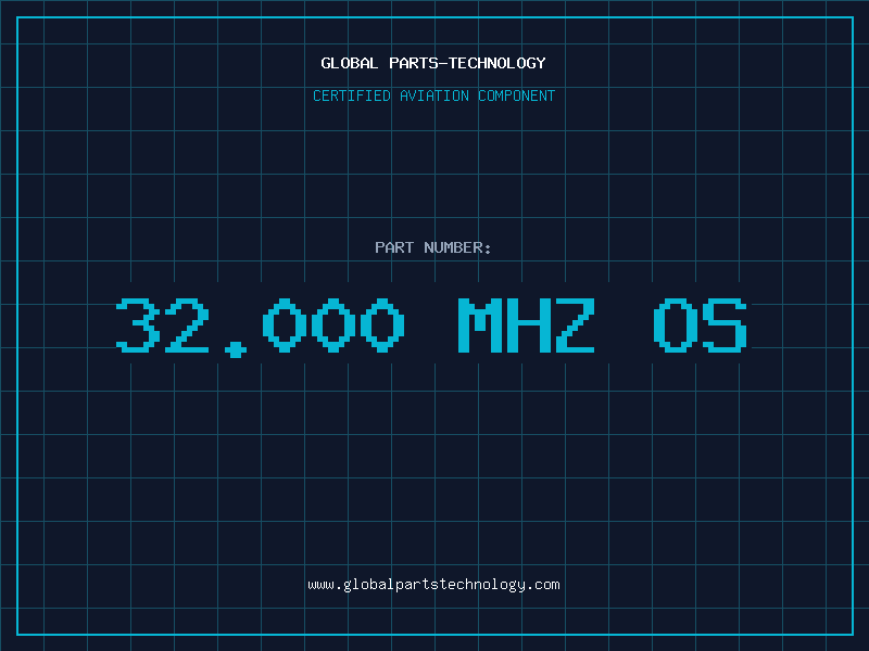 Aviation Part 32.000 MHZ OS