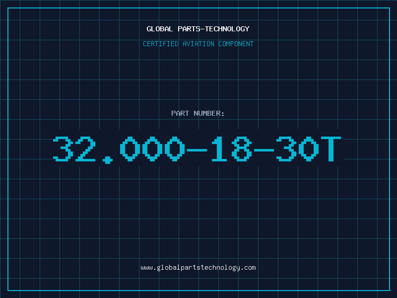 Aviation Part 32.000-18-30T