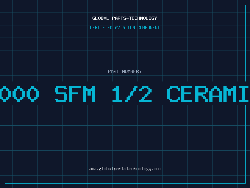 Aviation Part 32.0000 SFM 1/2 CERAMIC OS