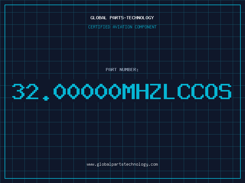 Aviation Part 32.00000MHZLCCOS