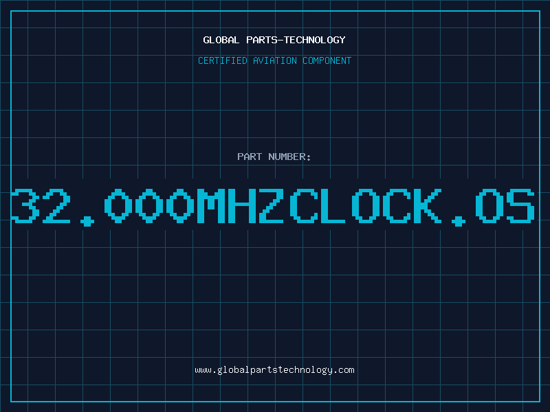 Aviation Part 32.000MHZCLOCK.OS
