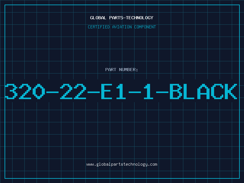 Aviation Part 320-22-E1-1-BLACK