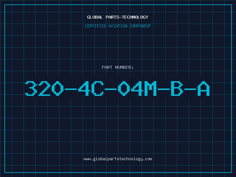 Aviation Part 320-4C-04M-B-A
