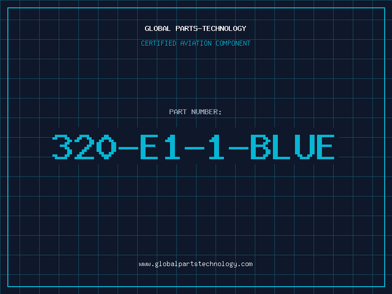Aviation Part 320-E1-1-BLUE