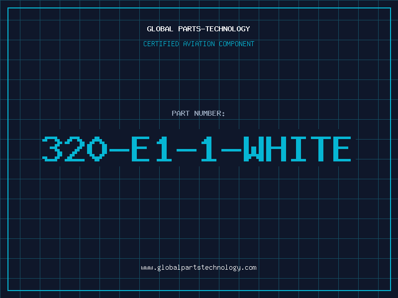 Aviation Part 320-E1-1-WHITE