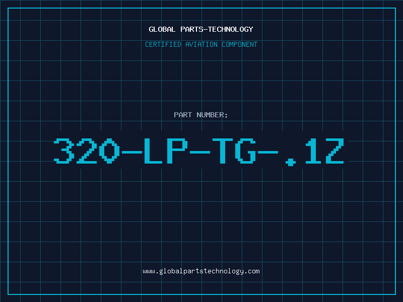 Aviation Part 320-LP-TG-.1Z