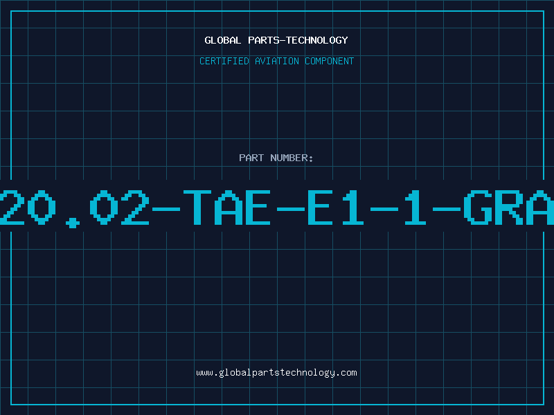 Aviation Part 320.02-TAE-E1-1-GRAY