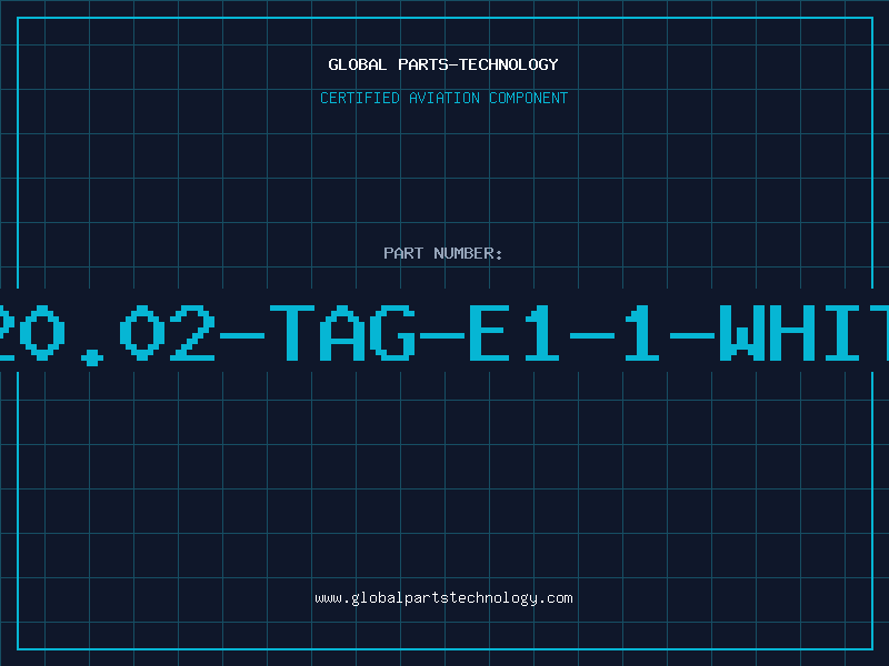 Aviation Part 320.02-TAG-E1-1-WHITE