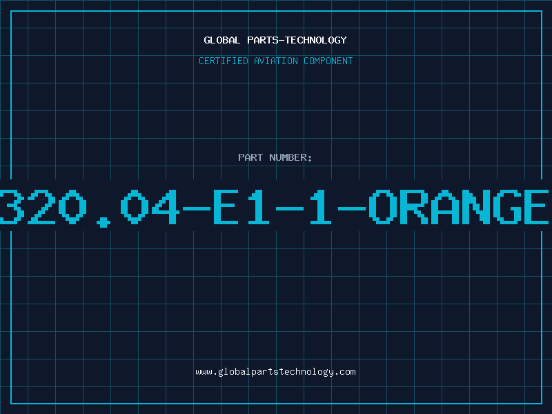 Aviation Part 320.04-E1-1-ORANGE