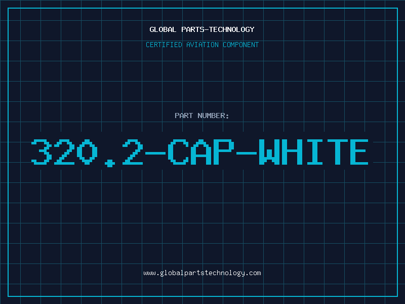 Aviation Part 320.2-CAP-WHITE