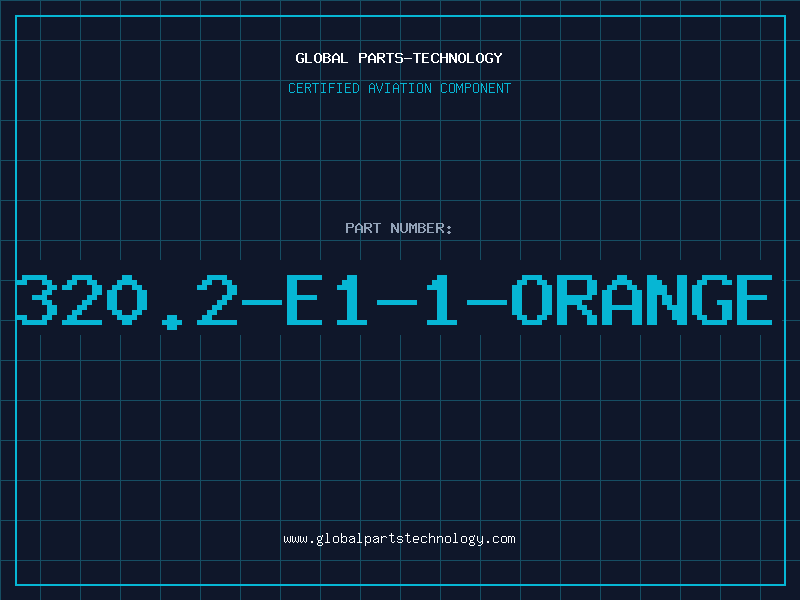 Aviation Part 320.2-E1-1-ORANGE