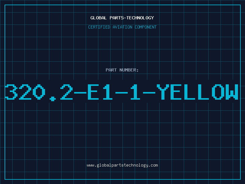 Aviation Part 320.2-E1-1-YELLOW