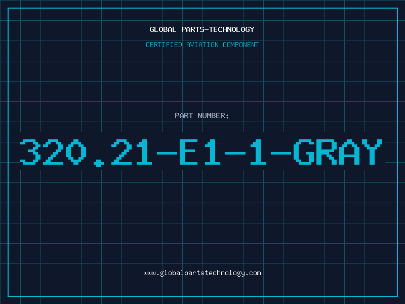 Aviation Part 320.21-E1-1-GRAY