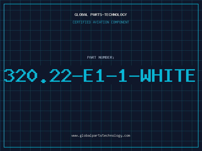 Aviation Part 320.22-E1-1-WHITE