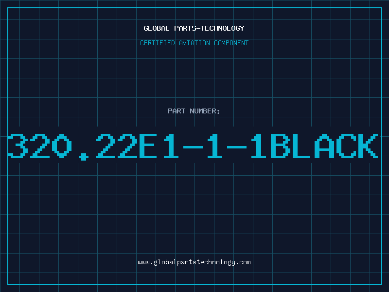 Aviation Part 320.22E1-1-1BLACK