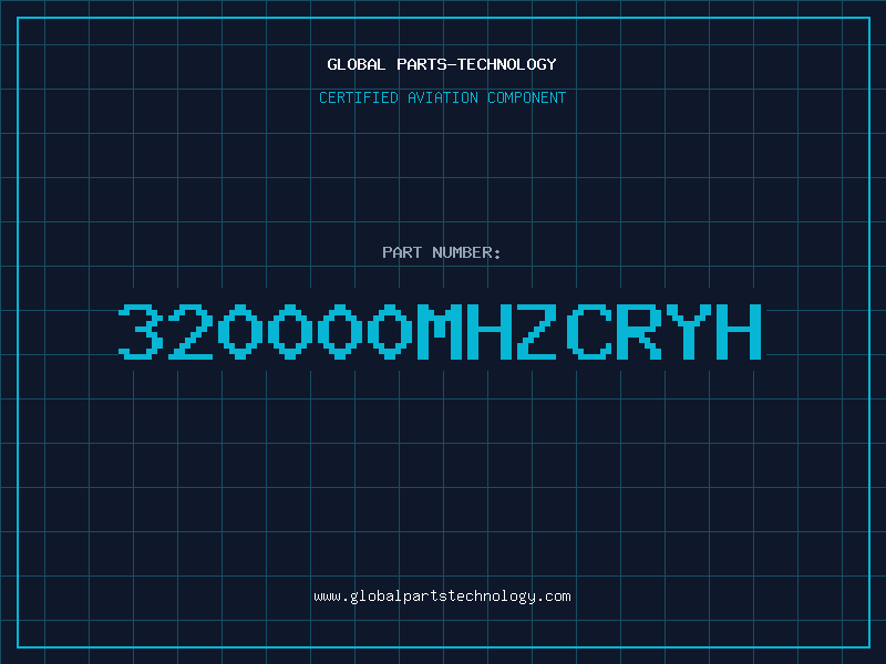 Aviation Part 320000MHZCRYH