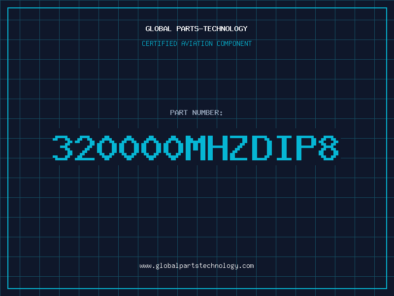 Aviation Part 320000MHZDIP8