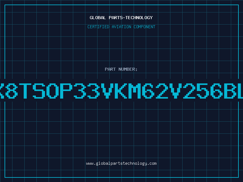 Aviation Part 32000x8TSOP33VKM62V256BLGI7LT
