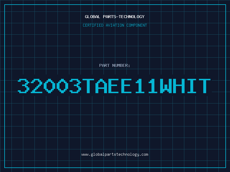 Aviation Part 32003TAEE11WHIT