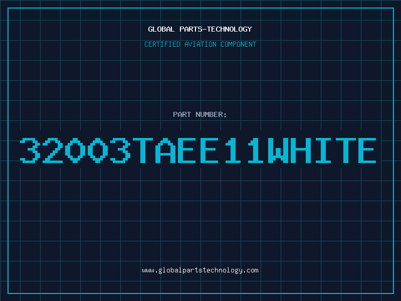 Aviation Part 32003TAEE11WHITE