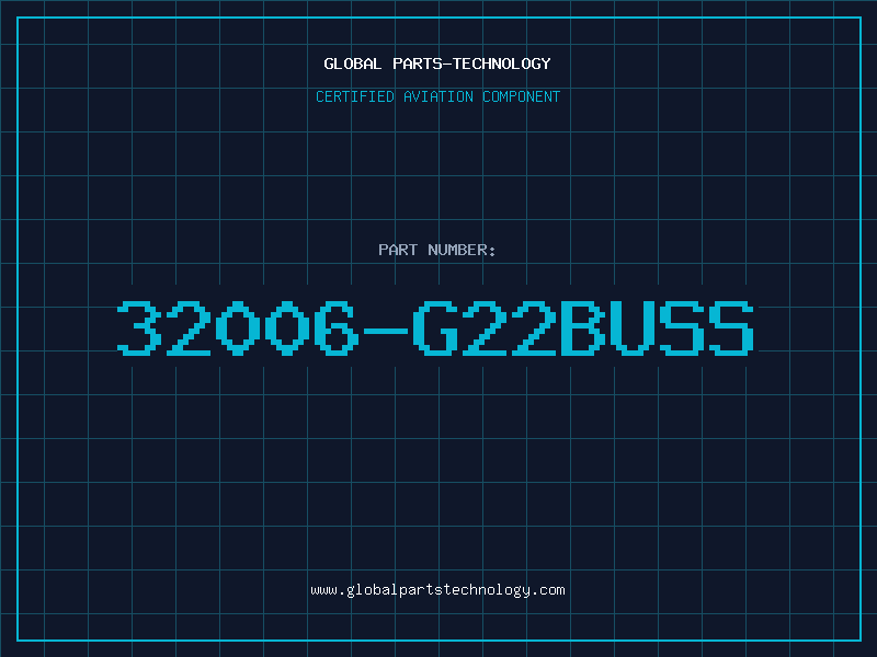 Aviation Part 32006-G22BUSS