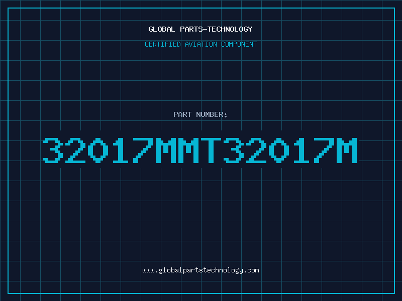 Aviation Part 32017MMT32017M