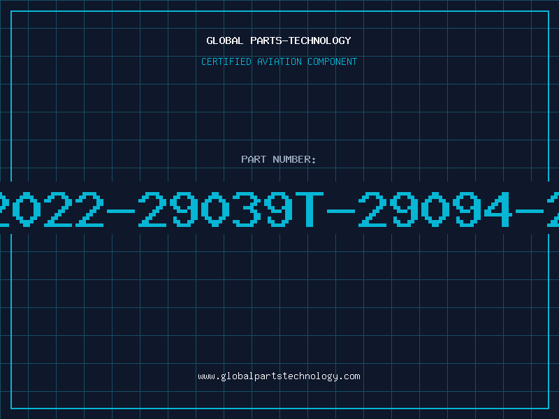 Aviation Part 32022-29039T-29094-20