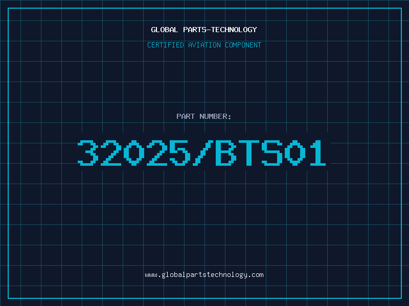 Aviation Part 32025/BTS01
