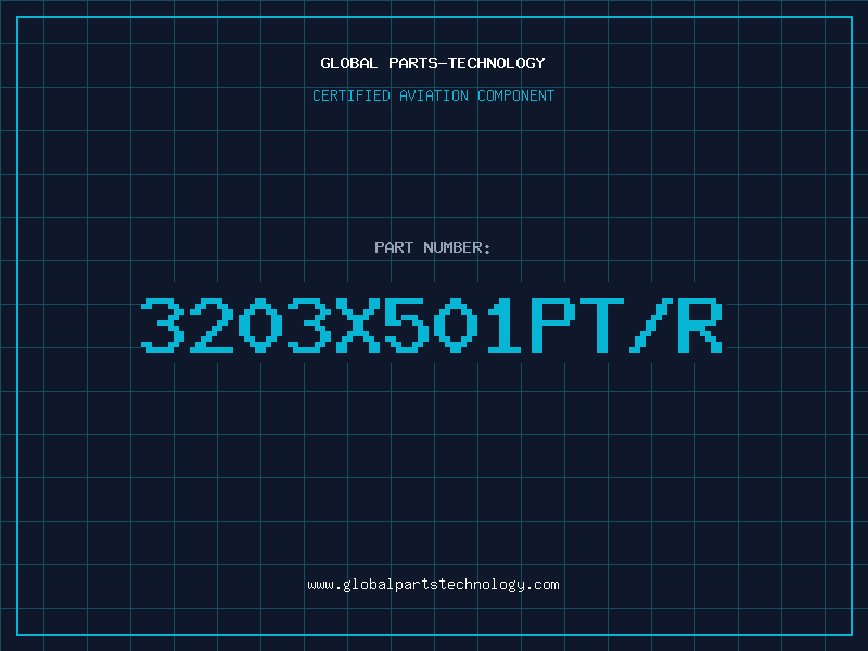 Aviation Part 3203X501PT/R