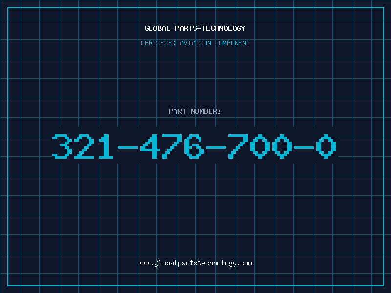 Aviation Part 321-476-700-0