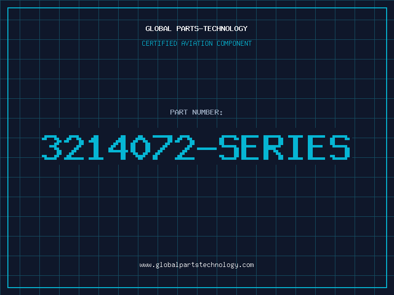 Aviation Part 3214072-SERIES