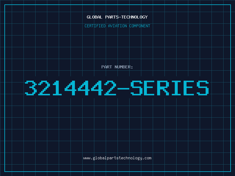 Aviation Part 3214442-SERIES