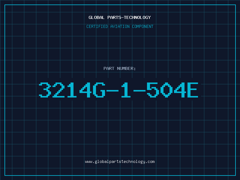 Aviation Part 3214G-1-504E
