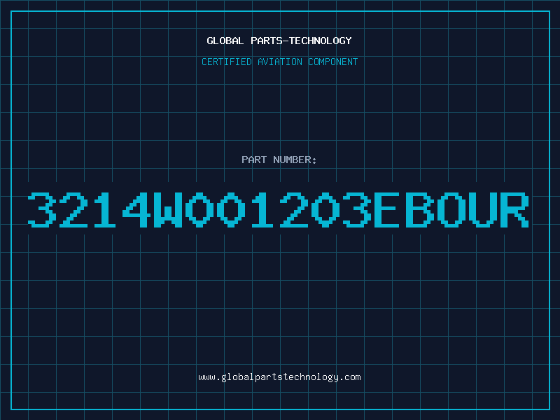 Aviation Part 3214W001203EBOUR