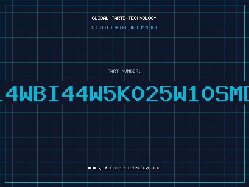 Aviation Part 3214WBI44W5K025W10SMDLO
