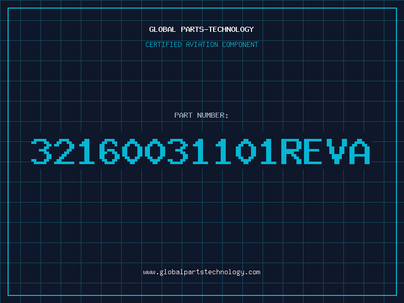 Aviation Part 32160031101REVA