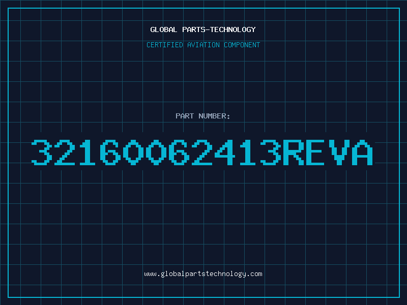 Aviation Part 32160062413REVA