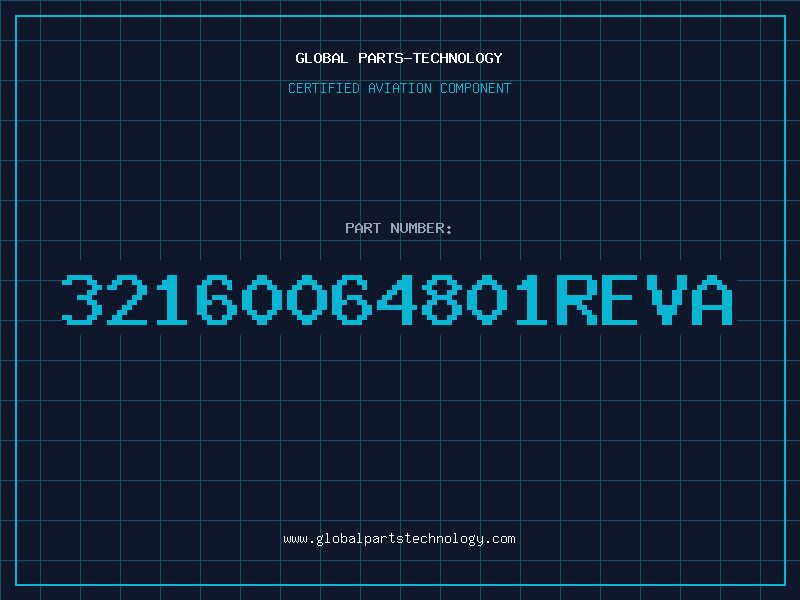Aviation Part 32160064801REVA