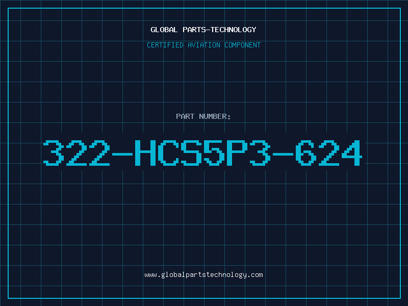 Aviation Part 322-HCS5P3-624
