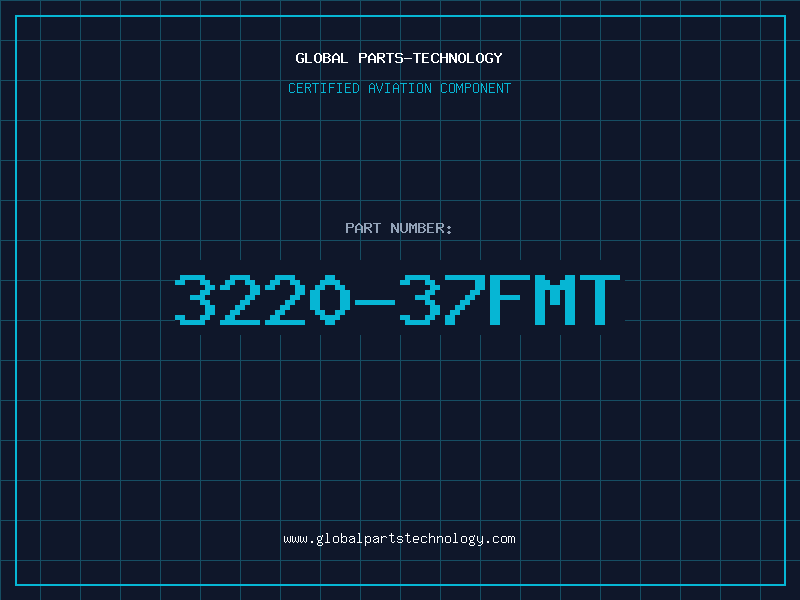 Aviation Part 3220-37FMT